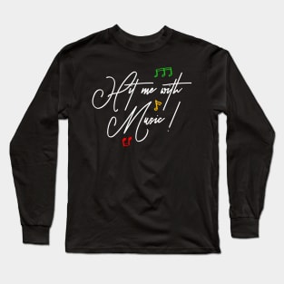 Hit Me With Music Handwritten Reggae Long Sleeve T-Shirt